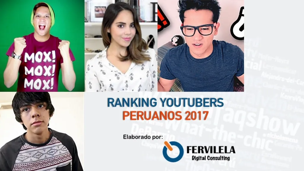 Ranking de los YouTubers peruanos 2017 (parte 1)