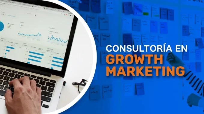 Consultoría en Growth Marketing